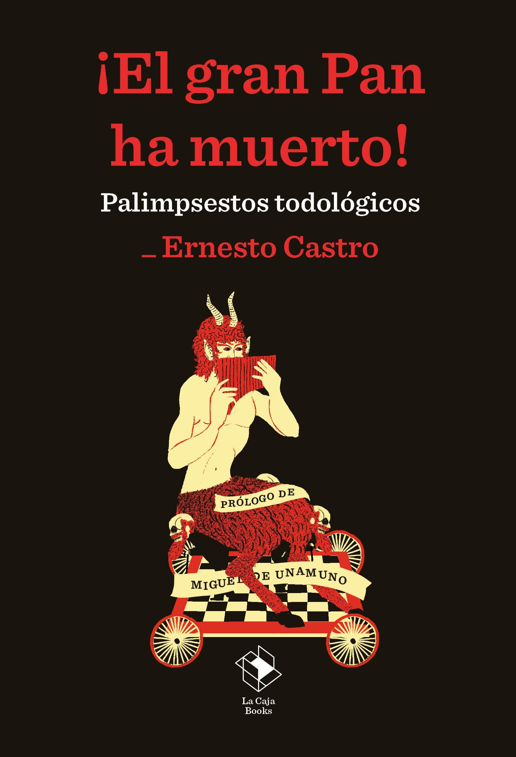 ¡EL GRAN PAN HA MUERTO! "PALIMPSESTOS TODOLÓGICOS"