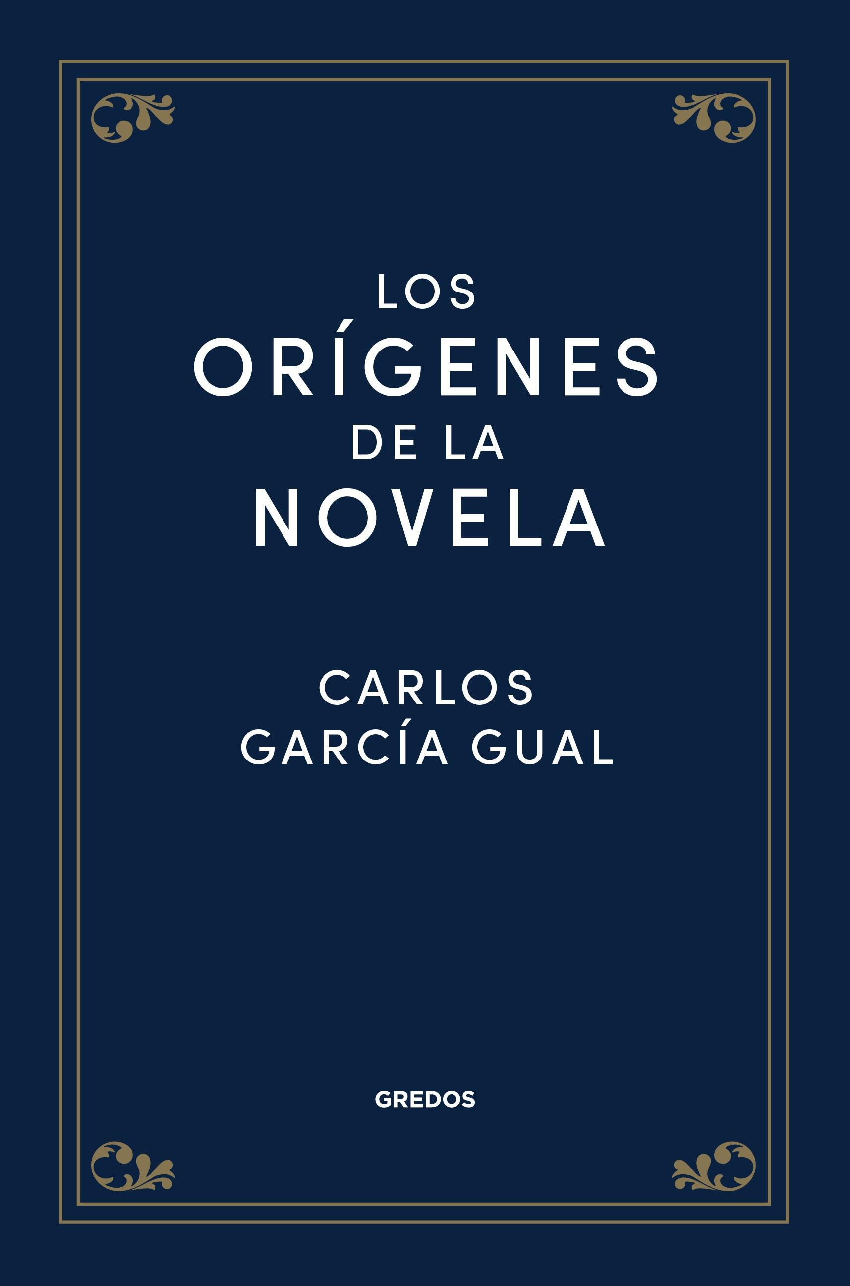 ORIGENES DE LA NOVELA, LOS