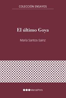 ULTIMO GOYA, EL "DE REPORTERO DE GUERRA A CRONISTA DE BURDEOS"