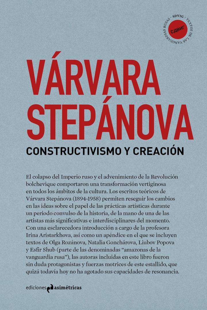 VARVARA STEPANOVA. CONSTRUCTIVISMO Y CREACION