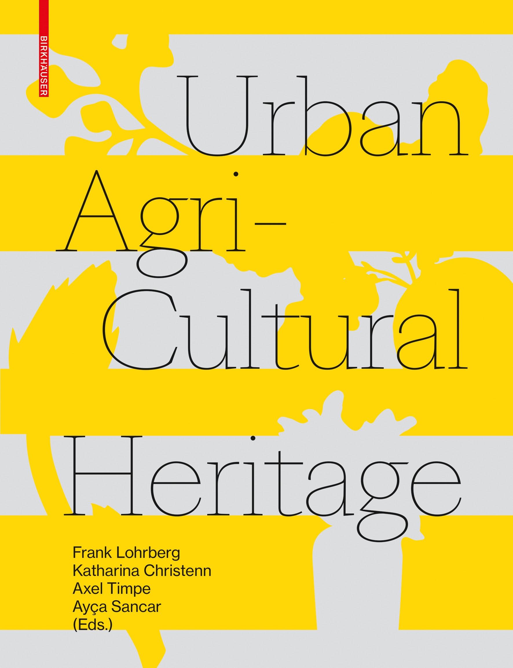 URBAN AGRICULTURAL HERITAGE. 