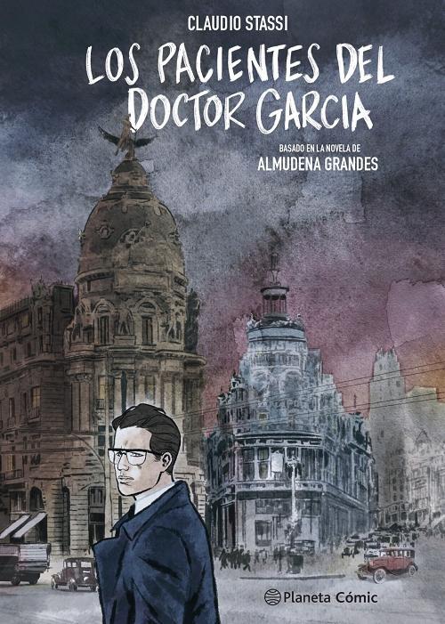 PACIENTES DEL DOCTOR GARCIA, LOS (NOVELA GRAFICA) "BASADO EN LA NOVELA DE ALMUDENA GRANDES"