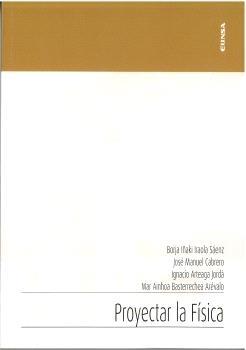 PROYECTAR LA FISICA "FÍSICA DE LA CONSTRUCCIÓN ,APUNTES PARA ARQUITECTOS". 