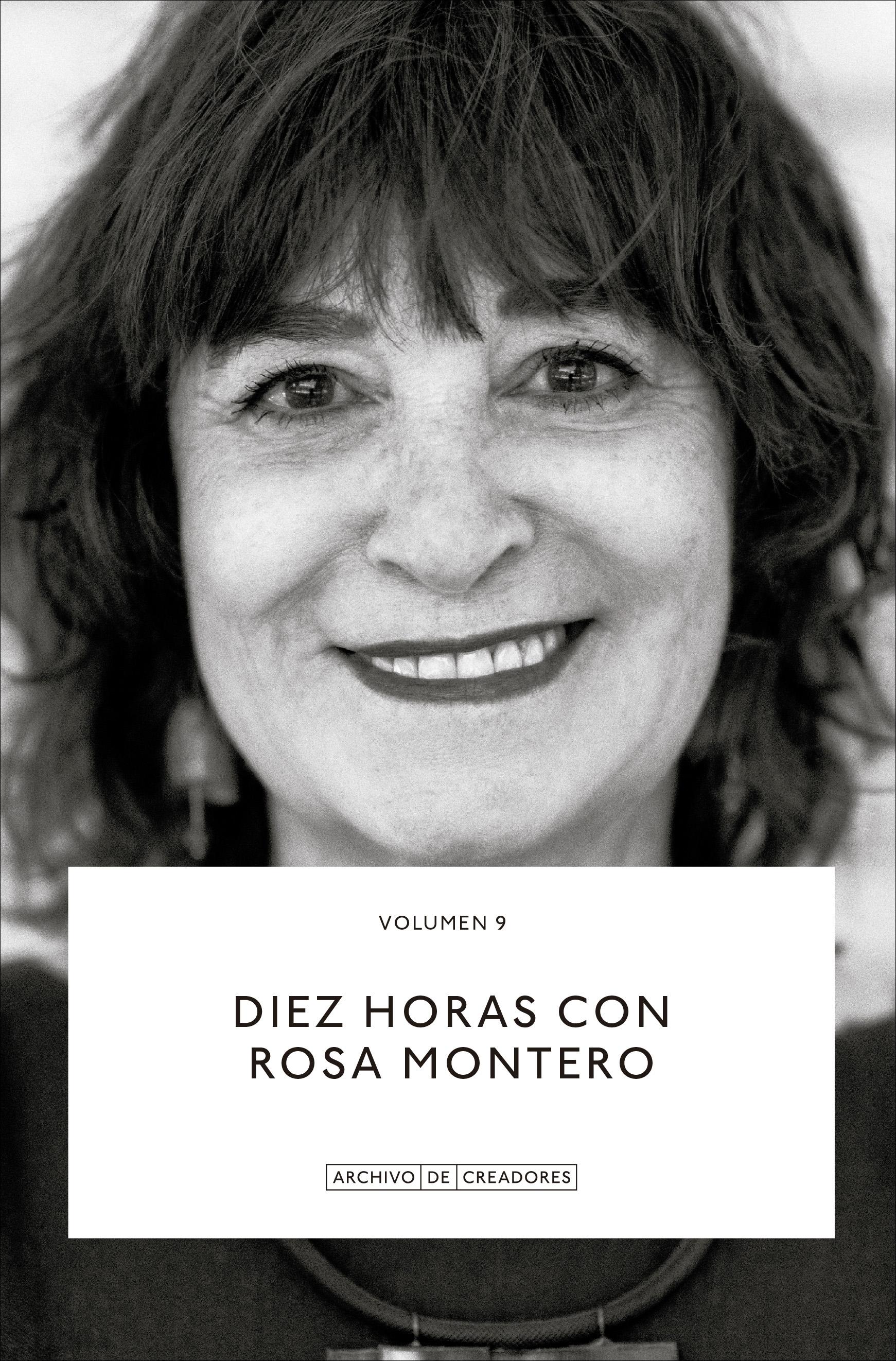 DIEZ HORAS CON  ROSA MONTERO. VOLUMEN 9