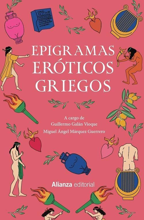 EPIGRAMAS ERÓTICOS GRIEGOS. "ANTOLOGÍA PALATINA ( LIBROS V Y XII )"