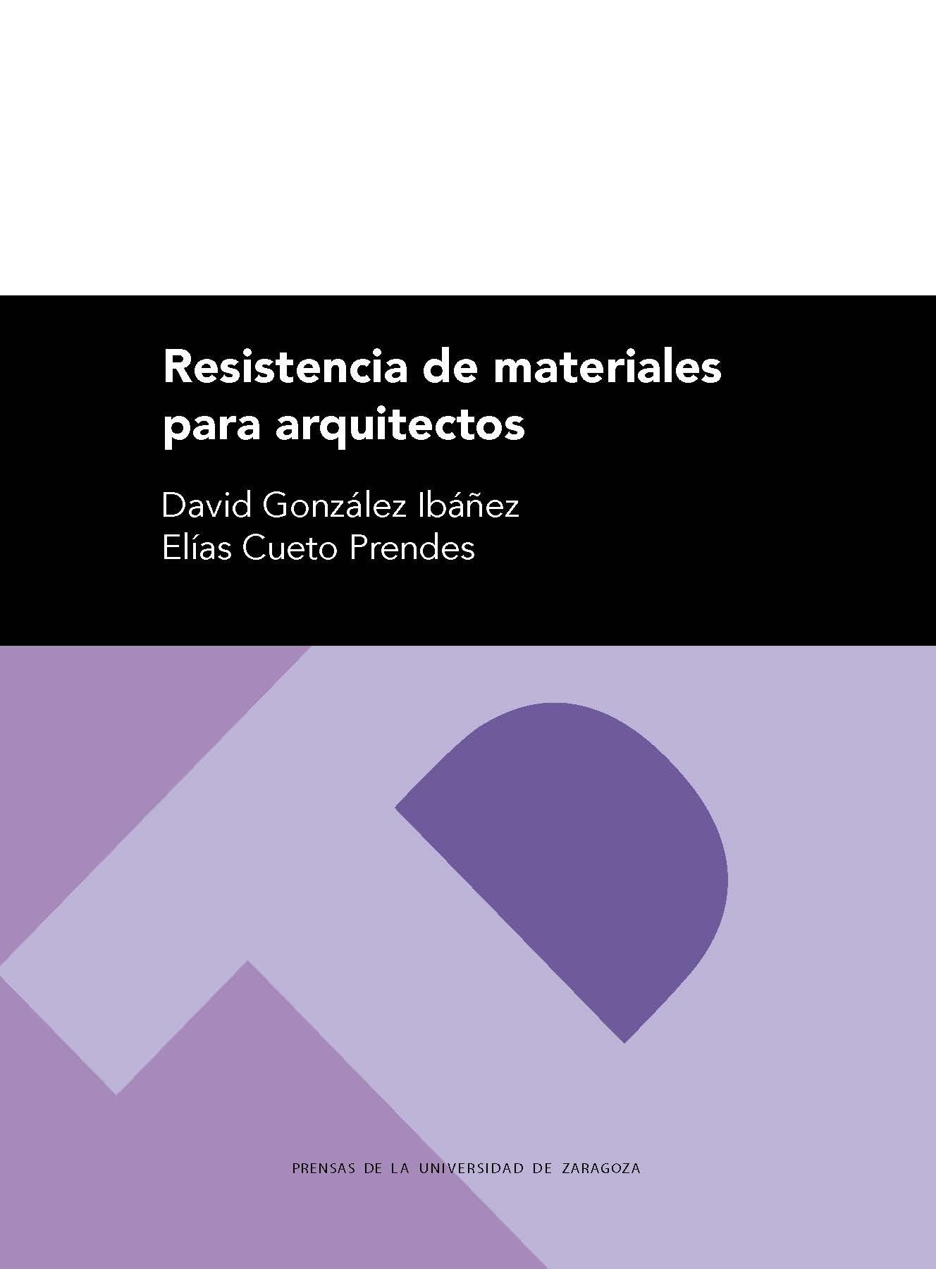 RESISTENCIA DE MATERIALES PARA ARQUITECTOS. 