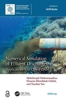 NUMERICAL SIMULATION OF EFFLUENT DISCHARGES. APPLICATIONS WITH OPEN FOAM