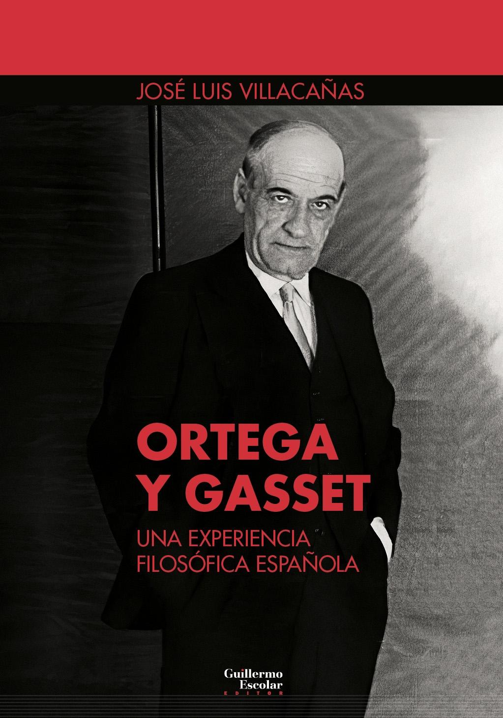 ORTEGA Y GASSET  "UNA EXPERIENCIA FILOSOFICA ESPAÑOLA"