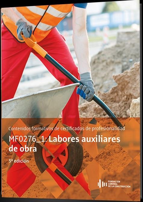 LABORES AUXILIARES DE OBRA MF0276_1