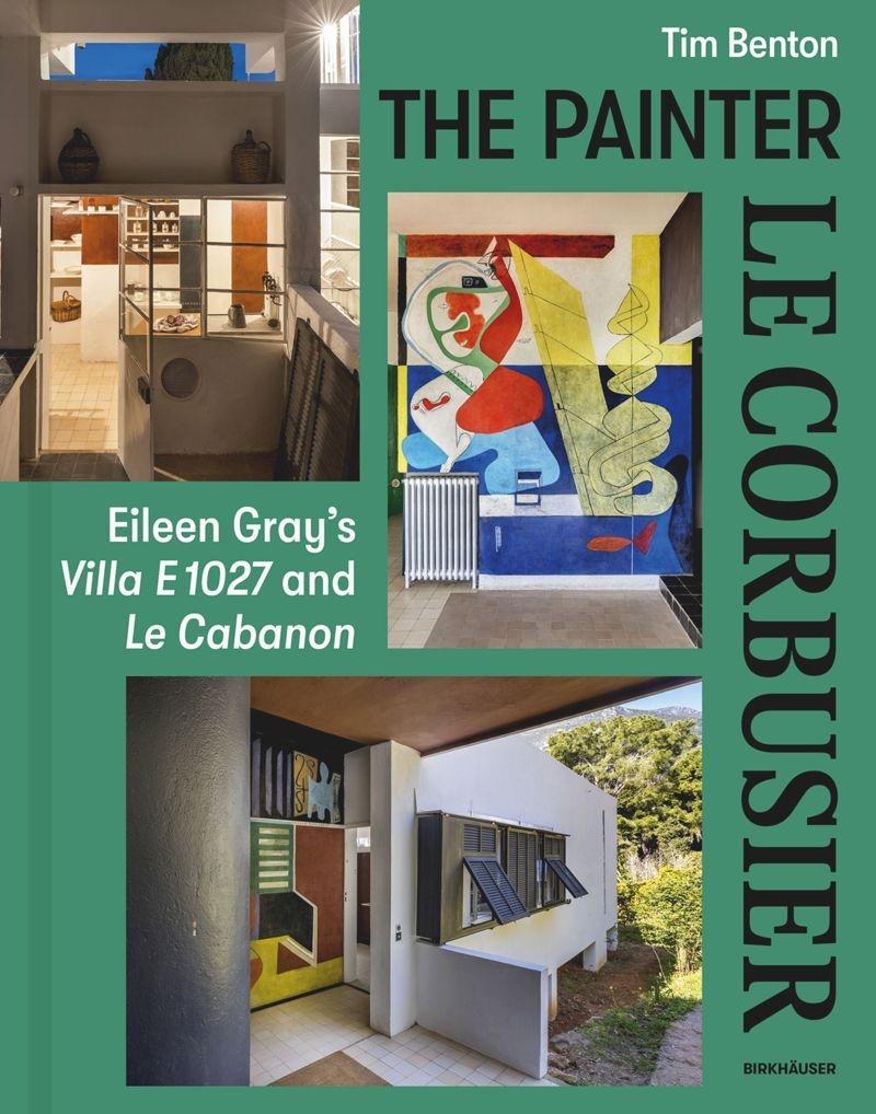 LE CORBUSIER: THE PAINTER LE CORBUSIER