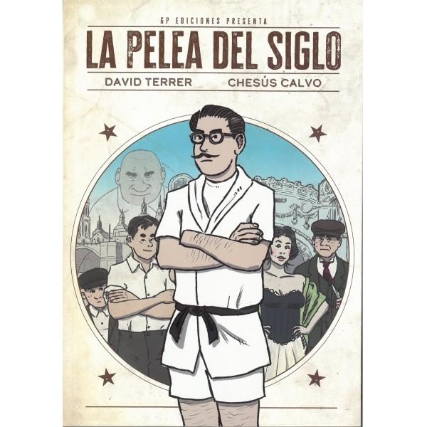 PELEA DEL SIGLO, LA