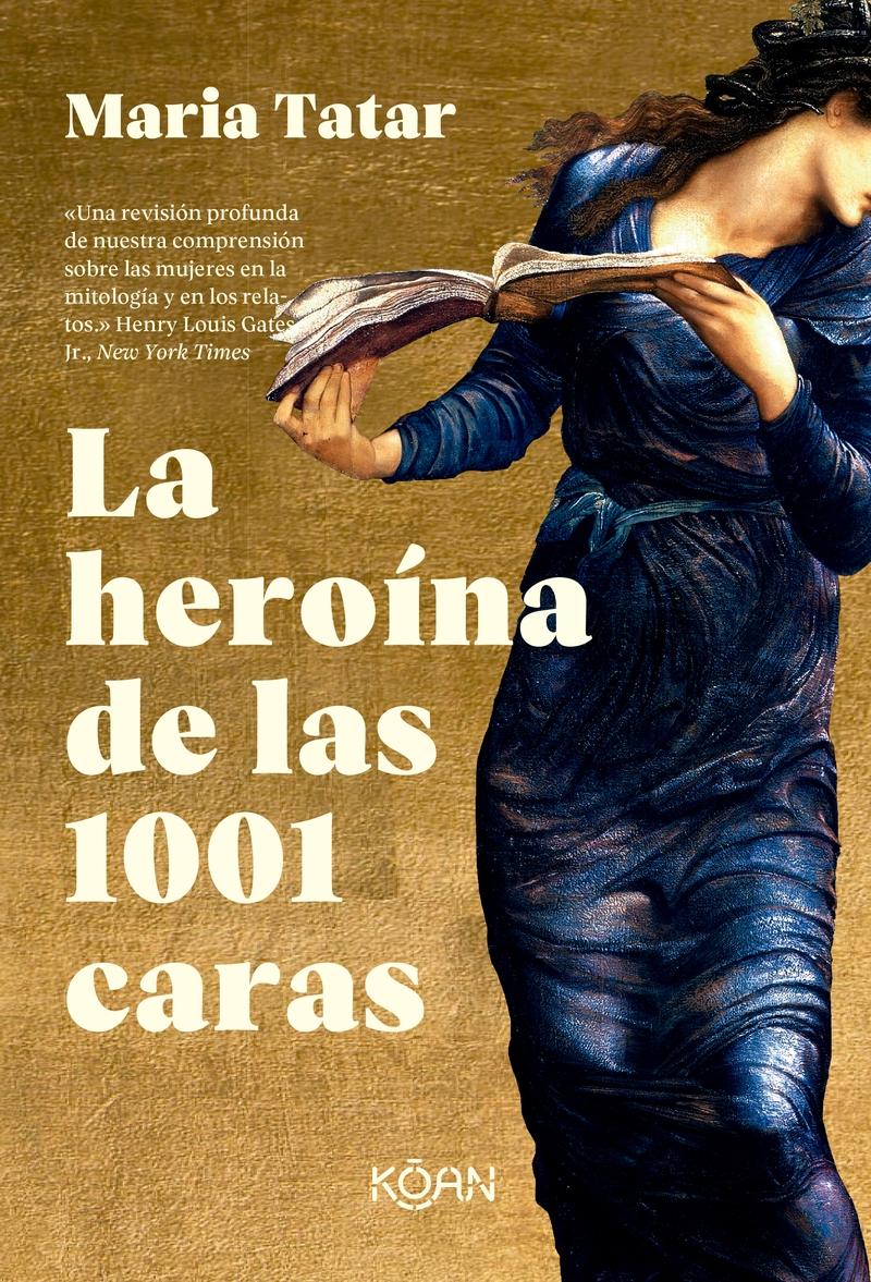 HEROINA DE LAS 1001 CARAS,LA