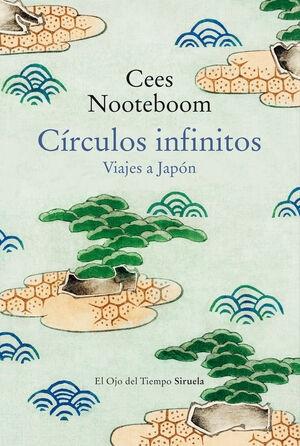 CÍRCULOS INFINITOS. "VIAJES A JAPÓN."