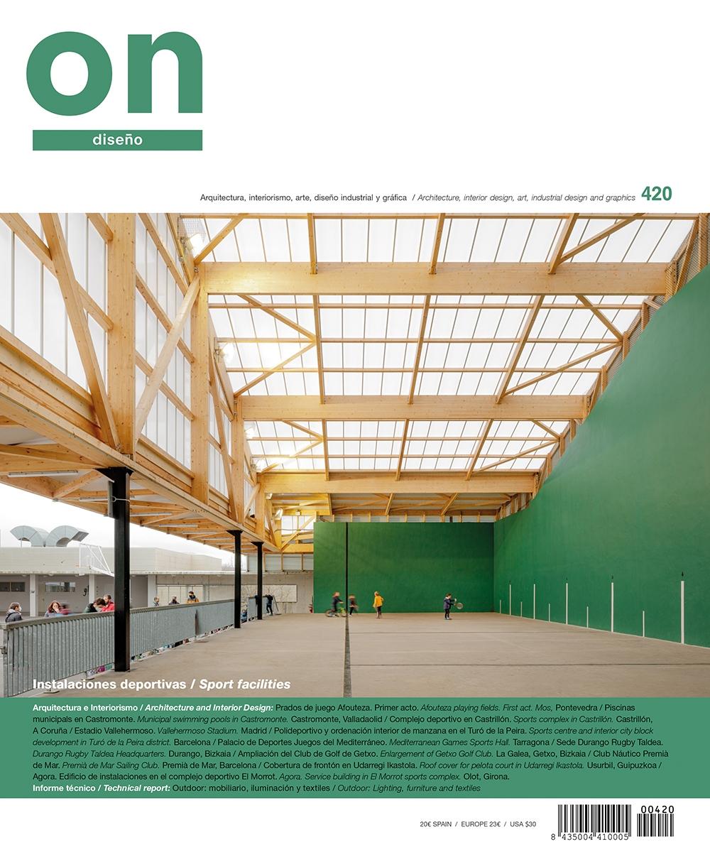 ON DISEÑO Nº 420: INSTALACIONES DEPORTIVAS / SPORT FACILITIES