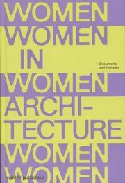 DOCUMENTS AND HISTORIES - WOMEN IN ARCHITECTURE