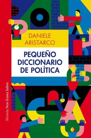 PEQUEÑO DICCIONARIO DE POLITICA