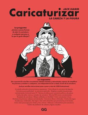 CARICATURIZAR "LA CABEZA Y LA FIGURA". 