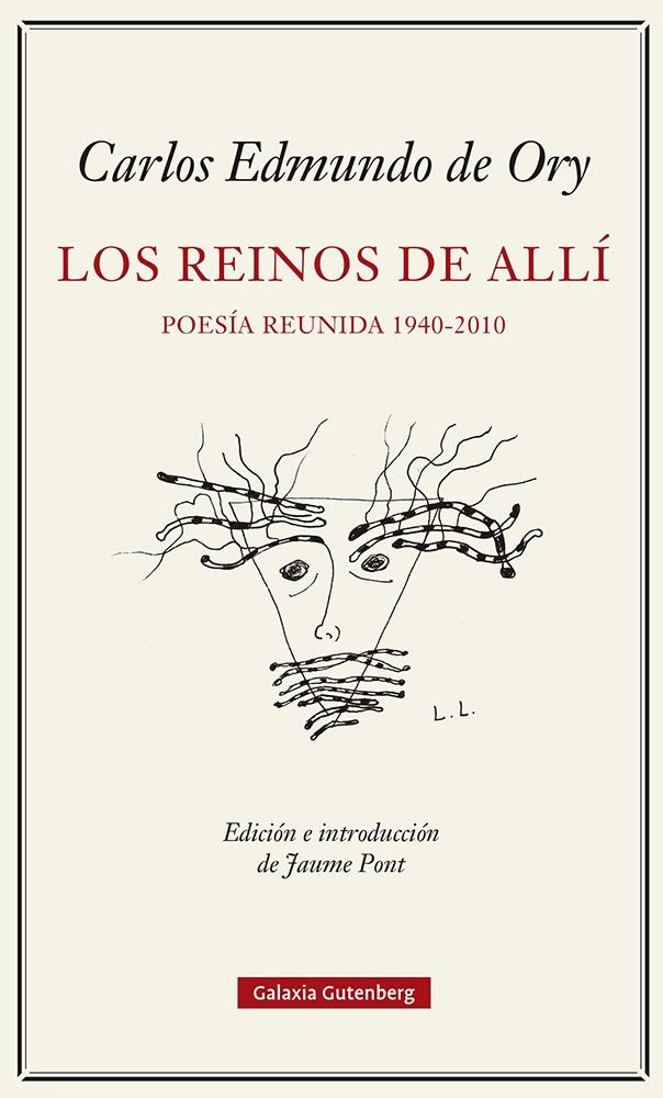 REINOS DEL ALLI, LOS  "POESIA REUNIDA (1940-2010)"