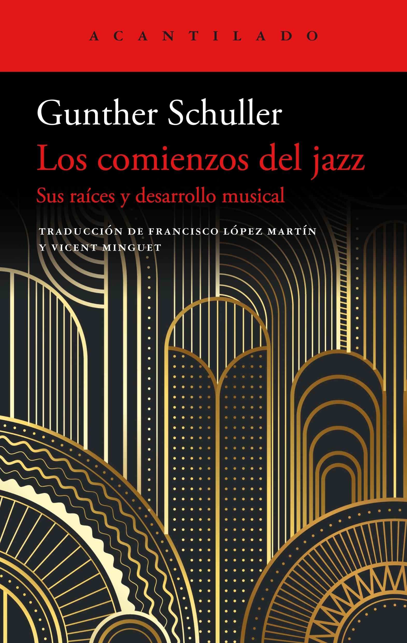 COMIENZOS DEL JAZZ, LOS. 