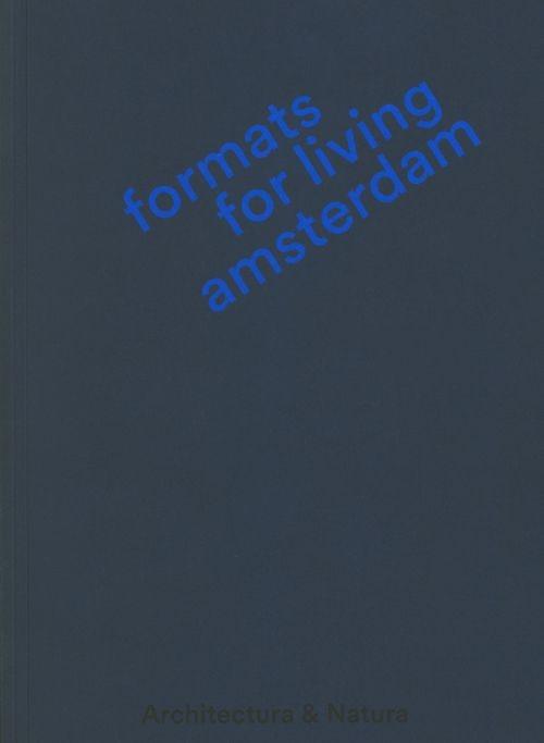 FORMATS FOR LIVING AMSTERDAM