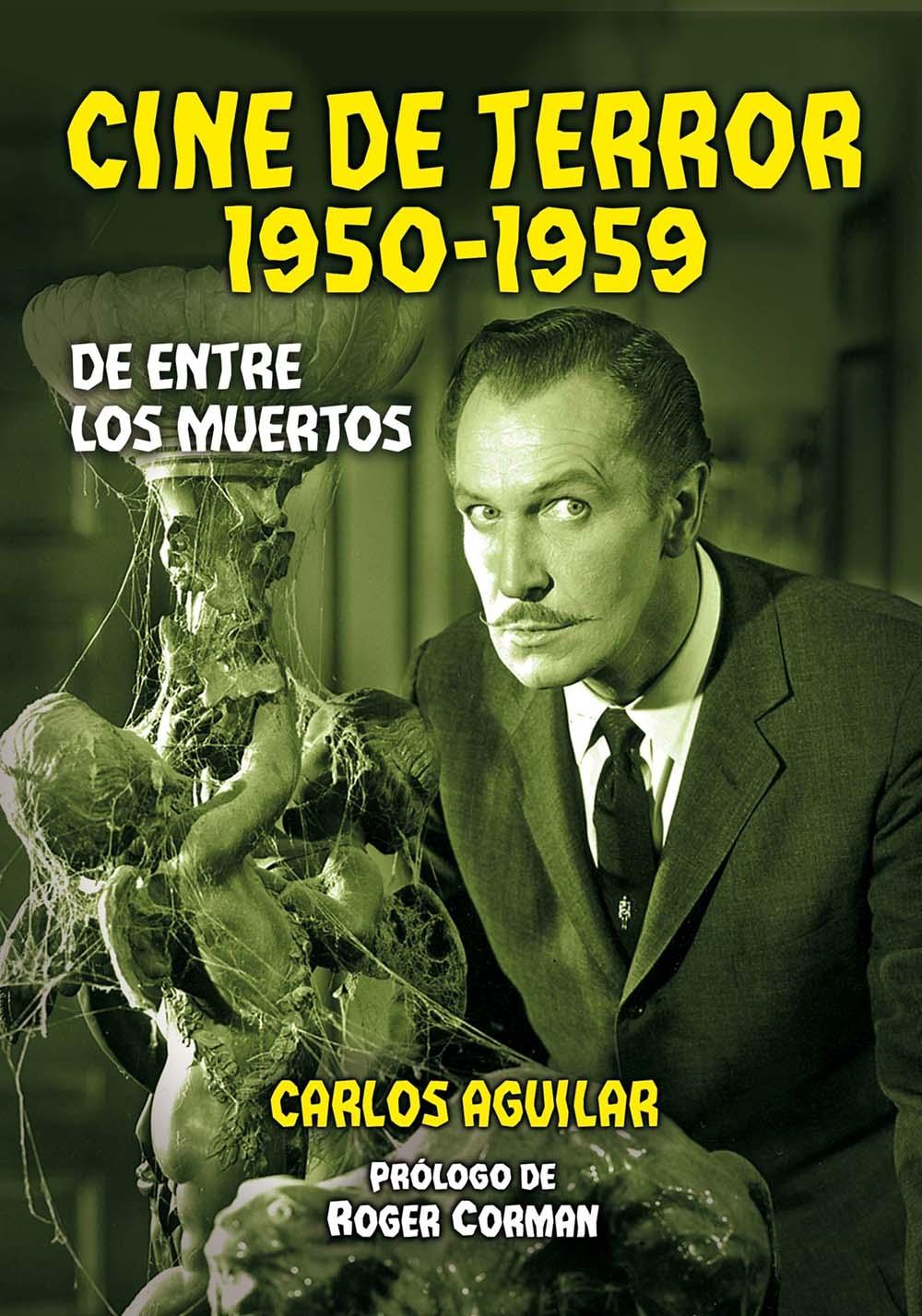 CINE DE TERROR. 1950-1959 "DE ENTRE LOS MUERTOS"