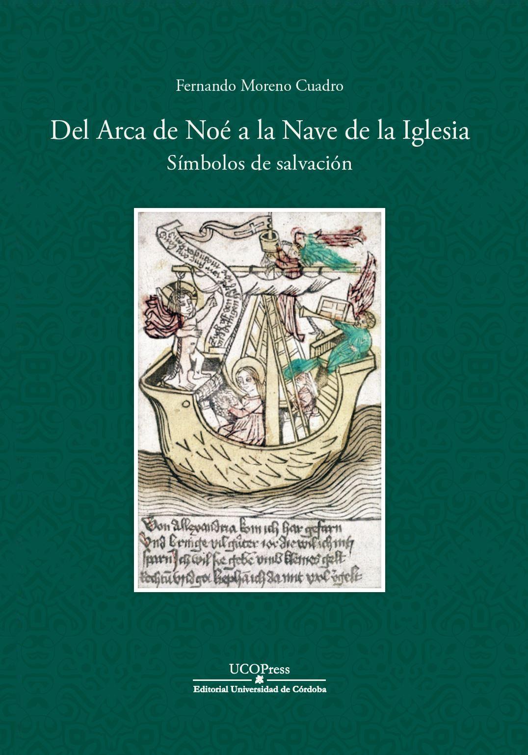 DEL ARCA DE NOE A LA NAVE DE LA IGLESIA. 