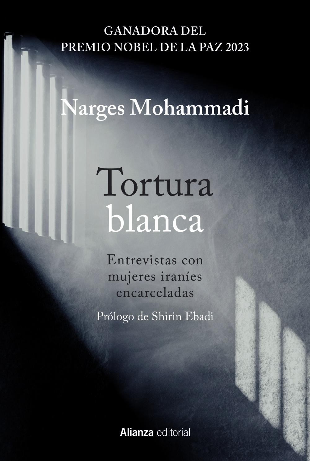 TORTURA BLANCA "ENTREVISTAS CON MUJERES IRANIES ENCARCELADAS". 