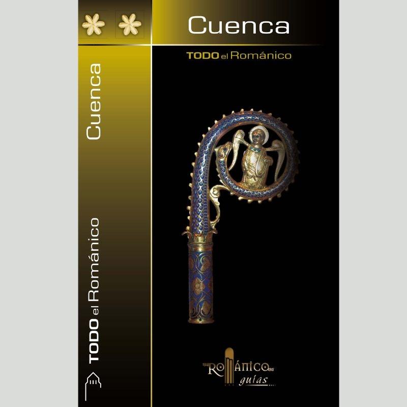 CUENCA. TODO EL ROMANICO