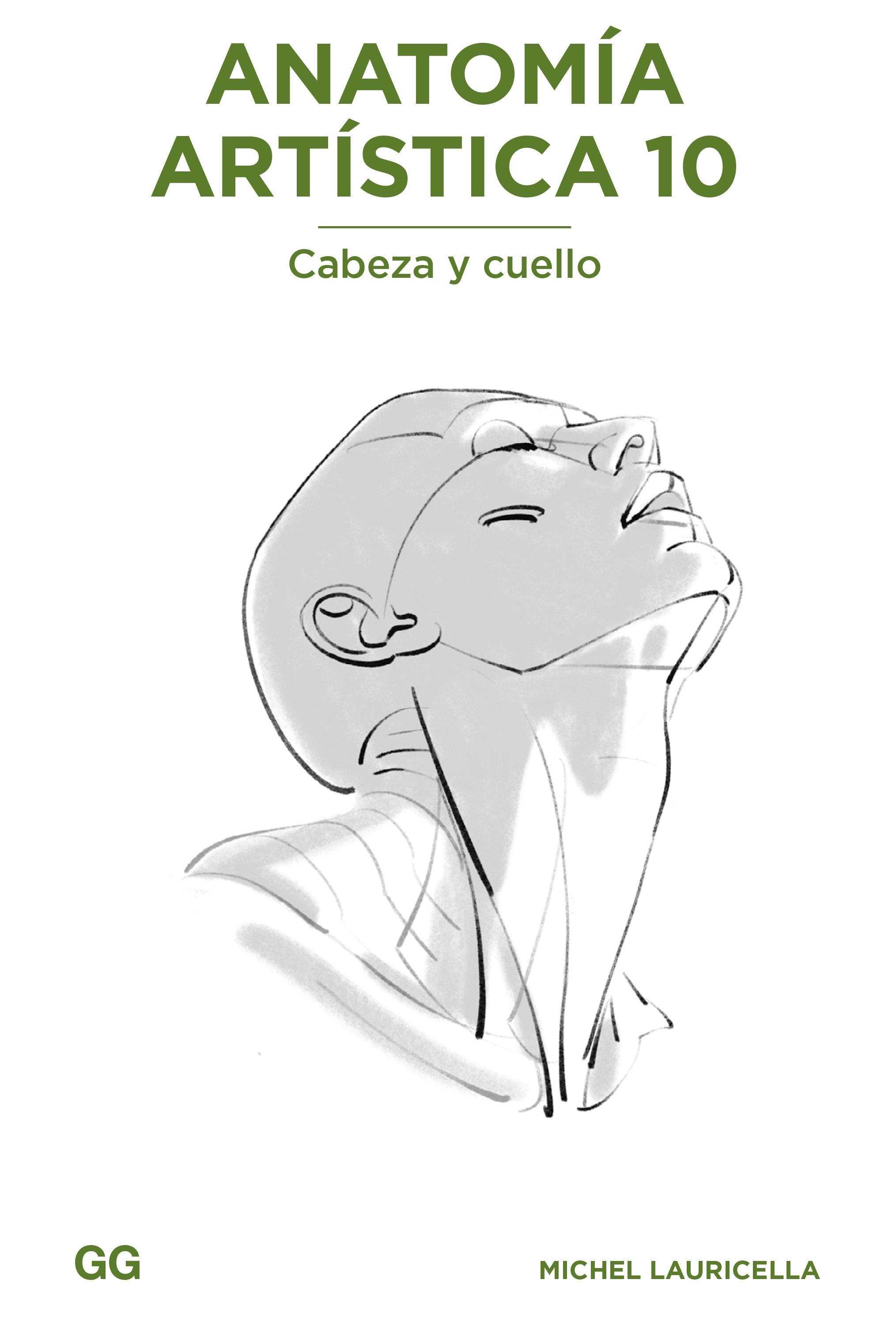 ANATOMÍA ARTÍSTICA 10. "CABEZA Y CUELLO"