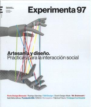 EXPERIMENTA 97: ARTESANIA Y DISEÑO PARA LA INTERACCION SOCIAL