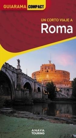 ROMA "UN CORTO VIAJE A"