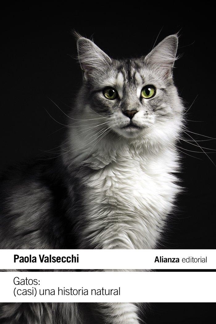 GATOS: ( CASI ) UNA HISTORIA NATURAL