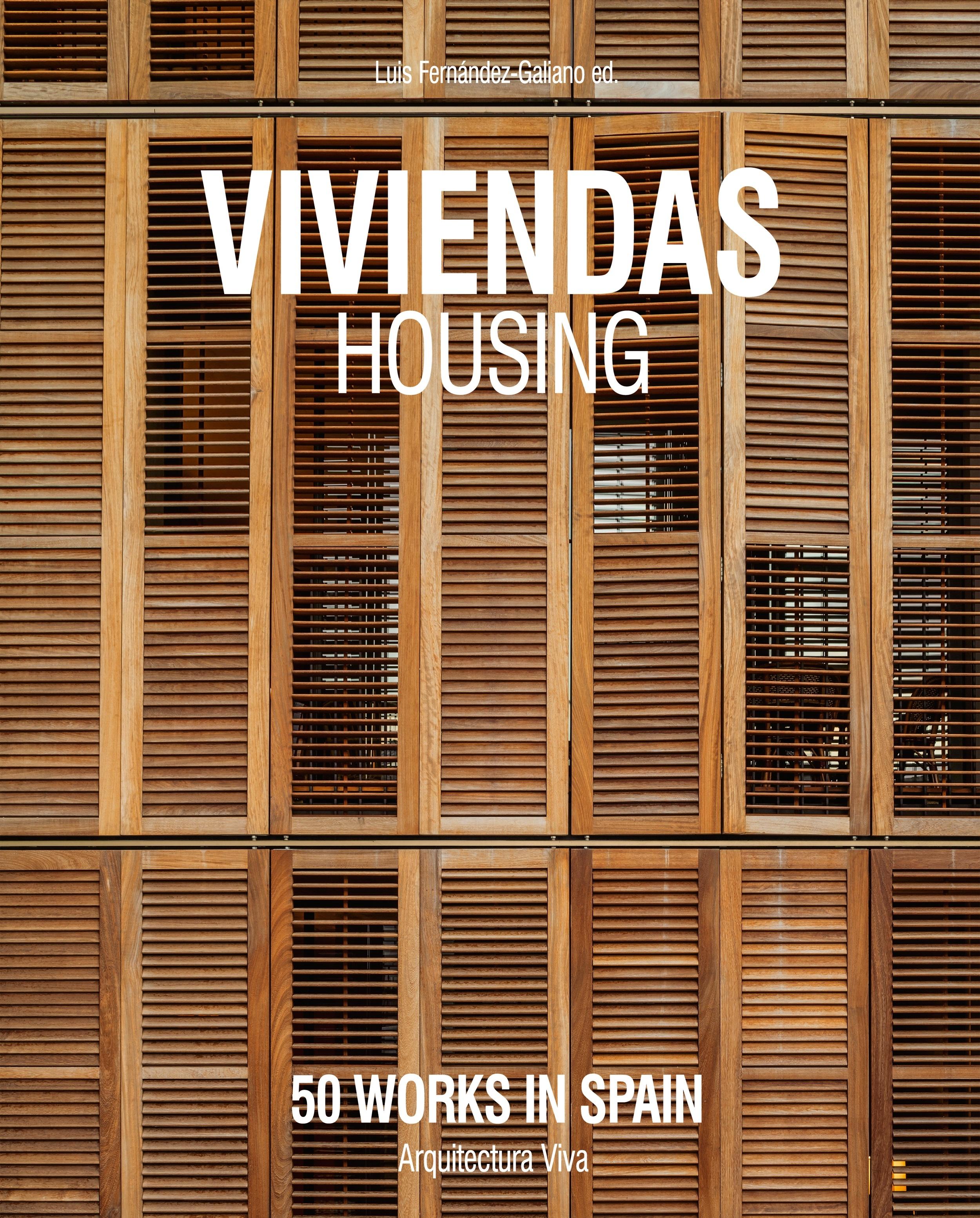 VIVIENDAS - HOUSING - 50 WORKS IN SPAIN