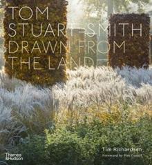 TOM STUART-SMITH: DRAWING FROM THE LAND. 