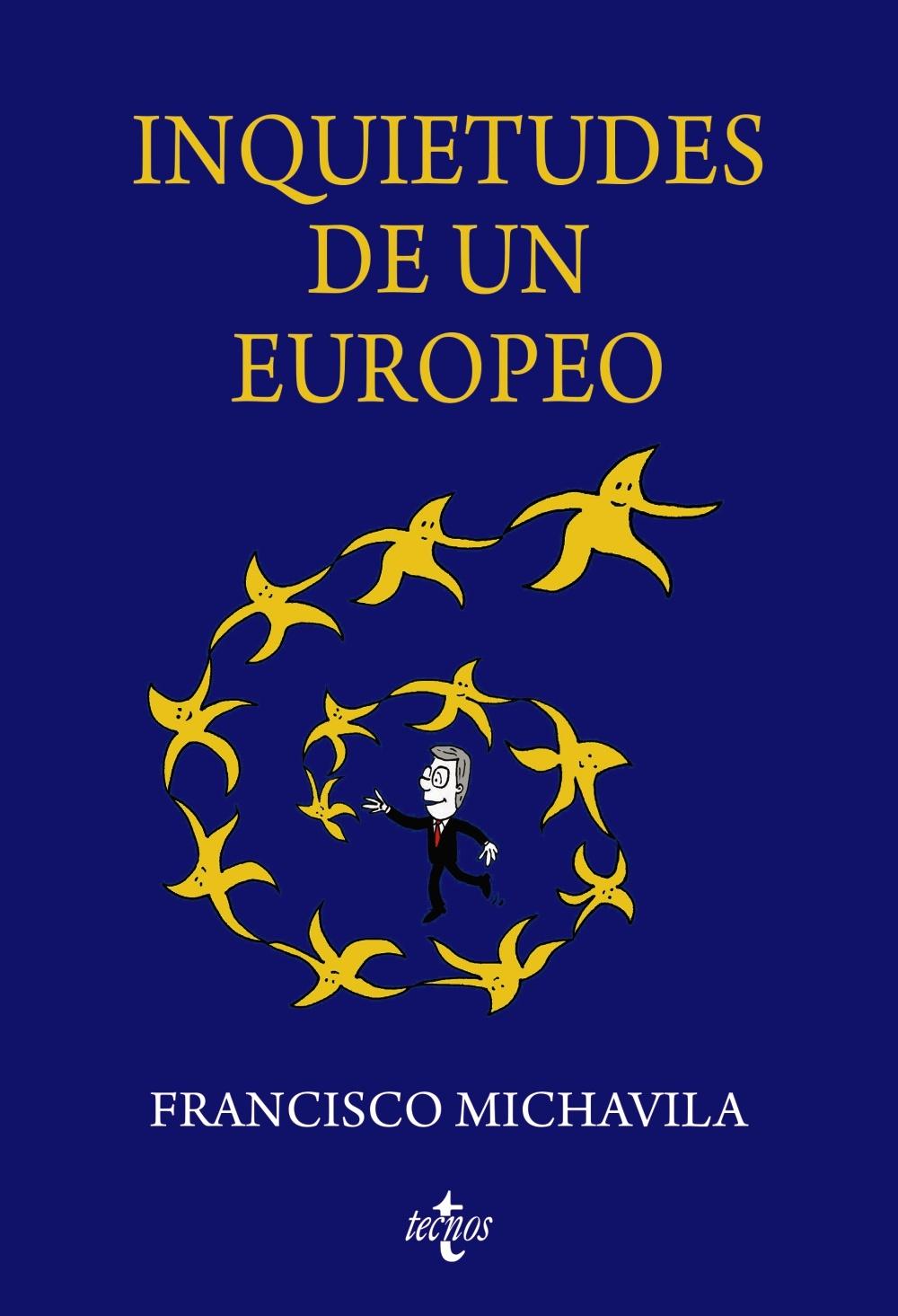 INQUIETUDES DE UN EUROPEO