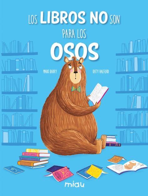 LIBROS NO SON PARA LOS OSOS, LOS