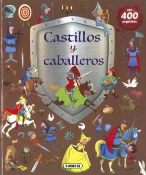 CASTILLOS Y CABALLEROS "CON 400 PEGATINAS"