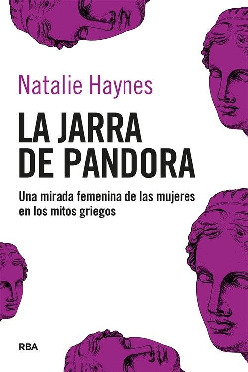 JARRA DE PANDORA, LA "UNA MIRADA FEMENINA DE LAS MUJERES EN LOS MITOS GRIEGOS"