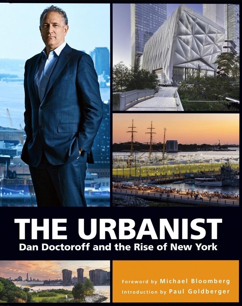 URBANIST, THE "DAN DOCTOROFF AND THE RISE OF NEW YORK"