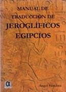 MANUAL DE TRADUCCION DE JEROGLIFICOS EGIPCIOS