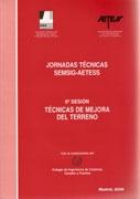 JORNADAS TECNICAS SMSIG- AETESS. TECNICAS DE MEJORA DEL TERRENO 6º SESION ( + CD)