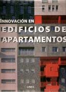 INNOVACION EN EDIFICIOS DE APARTAMENTOS