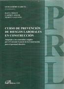 CURSO DE PREVENCION DE RIESGOS LABORALES EN CONSTRUCCION. 