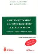 ESTUDIO SISTEMATICO DEL TEXTO REFUNDIDO DE LA LEY DEL SUELO