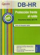 DB-HR  PROTECCION FRENTE AL RUIDO  CTE  (ACTUALIZADO ABRIL 2009). 