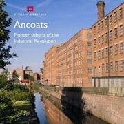 ANCOATS. CRADLE OF INDUSTRIALISATION