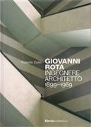 ROTA: GIONANNI ROTA  INGEGENERE, ARCHITETTO 1899-1969