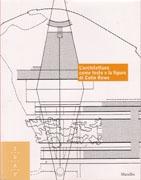 L' ARCHITETTURA COME TESTO E LA FIGURA DI COLIN ROWE