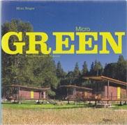 MICRO GREEN. TINY HOUSES IN NATURE