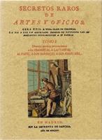 SECRETOS RAROS DE ARTES Y OFICIOS. TOMO I